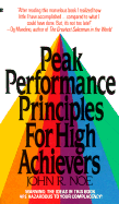 Peak Performance Principles for High Achievers