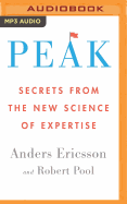 Peak: Secrets from the New Science of Expertise