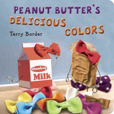 Peanut Butter's Delicious Colors - Border, Terry