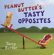 Peanut Butter's Tasty Opposites
