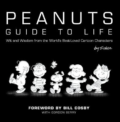 Peanuts Guide to Life - Schulz, Charles M