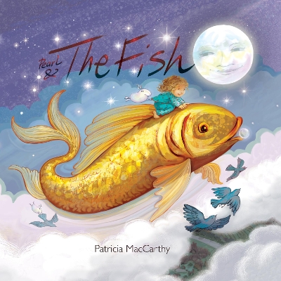 Pearl & The Fish - MacCarthy, Patricia