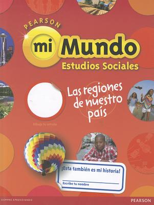 Pearson Mi Mundo Estudios Sociales - Scott Foresman and Company (Creator)