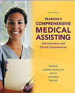 Pearson's Comprehensive Medical Assisting: Administrative and Clinical Competencies