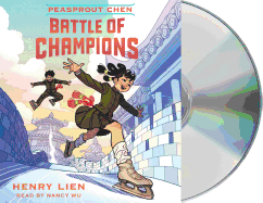 Peasprout Chen: Battle of Champions (Book 2)