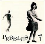 Pebbles, Vol. 1