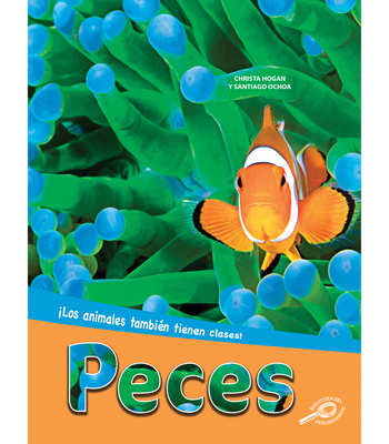 Peces: Fish - Hogan, Christa