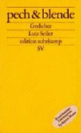 Pech & Blende: Gedichte