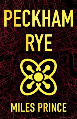 Peckham Rye - Prince, Miles