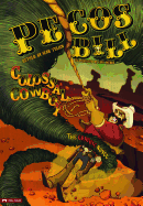 Pecos Bill, Colossal Cowboy: The Graphic Novel