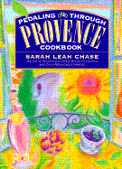 Pedaling Through Provence Cookbook