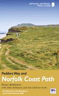 Peddars Way and Norfolk Coast Path: National Trail Guide