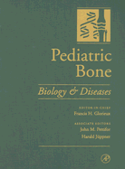 Pediatric Bone: Biology & Diseases