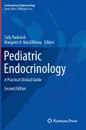 Pediatric Endocrinology: A Practical Clinical Guide, Second Edition
