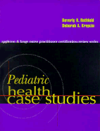 Pediatric Health Case Studies