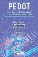 PEDOT: Principles and Applications of an Intrinsically Conductive Polymer