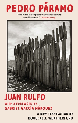 Pedro P�ramo - Rulfo, Juan, and Weatherford, Douglas J (Translated by), and M�rquez, Gabriel Garc�a (Introduction by)