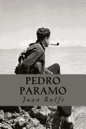 Pedro Paramo (Spanish Edition)