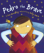 Pedro the Brave