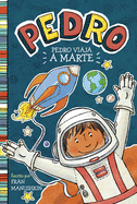 Pedro Viaja a Marte (Pedro Goes to Mars)