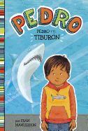 Pedro Y El Tibur?n (Pedro and the Shark)