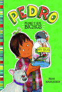 Pedro Y Sus Insectos (Pedro Goes Buggy)