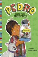 Pedro Y Sus Insectos (Pedro Goes Buggy)