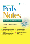 Peds Notes: Nurse's Clinical Pocket Guide