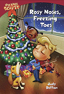 Pee Wee Scouts: Rosy Noses, Freezing Toes