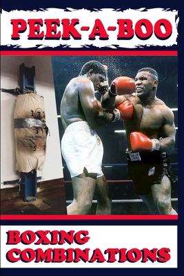 Peek-A-Boo: Boxing Combinations - Ness, Sam