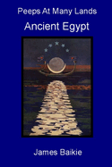 Peeps at Many Lands: Ancient Egypt