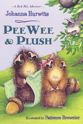 Peewee & Plush - Hurwitz, Johanna