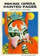 Peking Opera Painted Faces - 