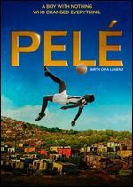 Pel�: Birth of a Legend
