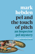 Pel and the Touch of Pitch