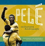 Pele: My Life in Pictures