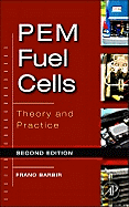 Pem Fuel Cells: Theory and Practice
