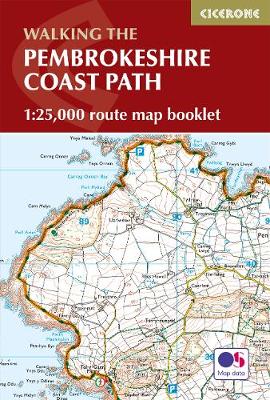 Pembrokeshire Coast Path Map Booklet: 1:25,000 OS Route Mapping - Kelsall, Dennis (Contributions by), and Kelsall, Jan (Contributions by)