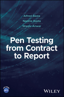 Pen Testing from Contract to Report - Basta, Alfred, and Basta, Nadine, and Anwar, Waqar