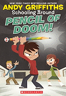 Pencil of Doom!