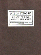 Pencil of Rays and Spiked Mace: Selected Poems