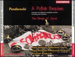 Penderecki: A Polish Requiem; The Dream of Jacob