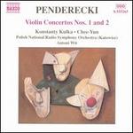 Penderecki: Violin Concertos Nos. 1 & 2