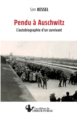 Pendu ? Auschwitz - Kessel, Sim