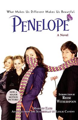 Penelope - Kaye, Marilyn, and Witherspoon, Reese (Introduction by)