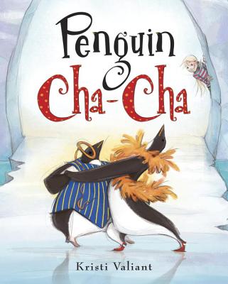 Penguin Cha-Cha - Valiant, Kristi
