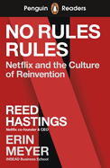 Penguin Readers Level 4: No Rules Rules (ELT Graded Reader): Abridged Edition