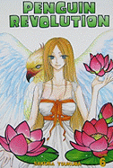 Penguin Revolution, Volume 6