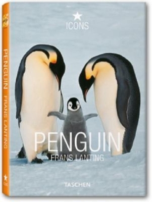 Penguin - Lanting, Frans (Photographer), and Eckstrom, Christine (Editor)