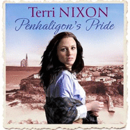 Penhaligon's Pride: a stirring, heartwarming Cornish saga